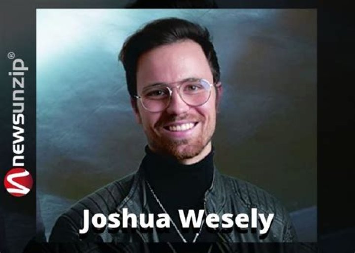 Who is Joshua Wesely? Wiki, Biography, Net worth, Wife, Family, Age, Height, Ethnicity & More